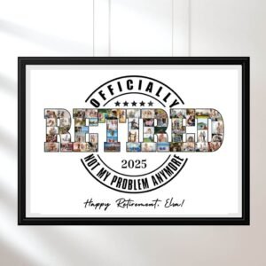 "OFFICIALLY RETIRED" photo collage. Edit all text: career/year/name. ​​Leaving job gift for men or women.​​